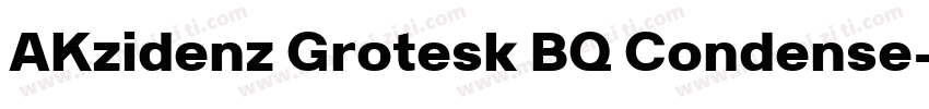 AKzidenz Grotesk BQ Condense字体转换